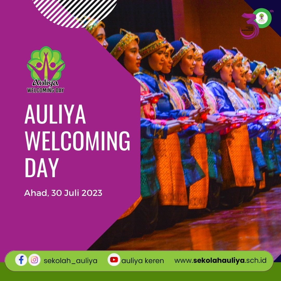  Sambut Orang Tua Siswa Baru 2023/2024 Sekolah Islam Terpadu Auliya (SIT) Auliya Gelar Acara “Auliya Welcoming Day 2023”.